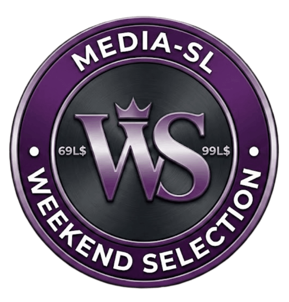 Media sl weekend selection Second Life